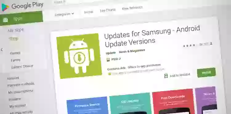 В Google Play вышло поддельное приложение для обновления смартфонов Samsung